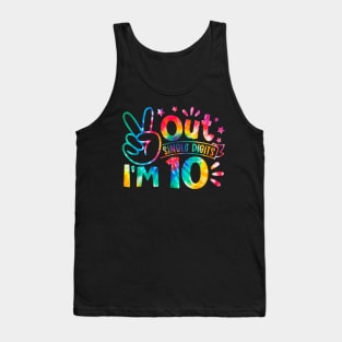 Peace Out Single Digits I'm 10 Years Old Tie Dye Birthday Tank Top